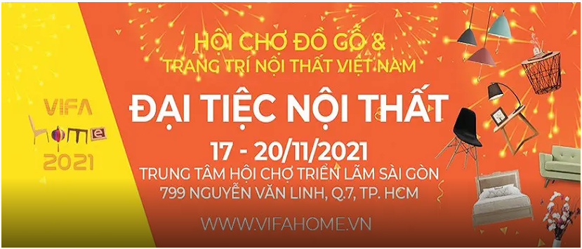 VIFA HOME 2021 – Hội chợ Đồ gỗ và Trang trí nội thất Việt Nam