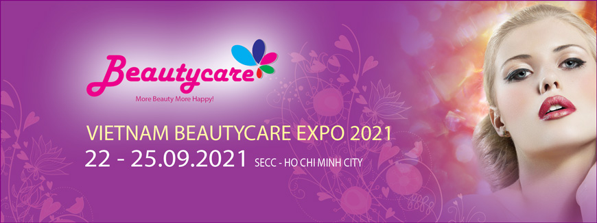 BEAUTYCARE EXPO HCM 2021 – Triển lãm Quốc tế sản phẩm dịch vụ Thẩm mỹ, làm đẹp tại TP. HCM